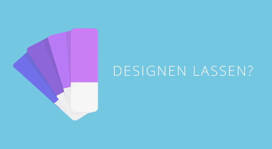 designen lassen