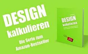Design kalkulieren. Ratgeber für Kreative.