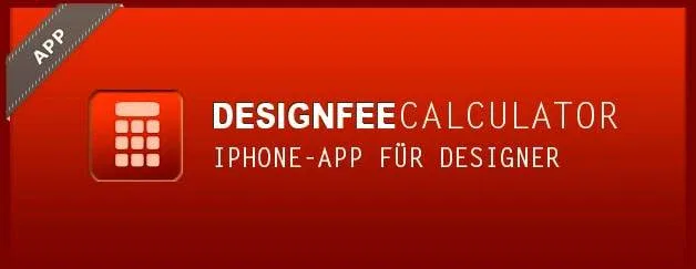 Design kalkulieren mit dem iPhone: Der „DesignfeeCalculator“