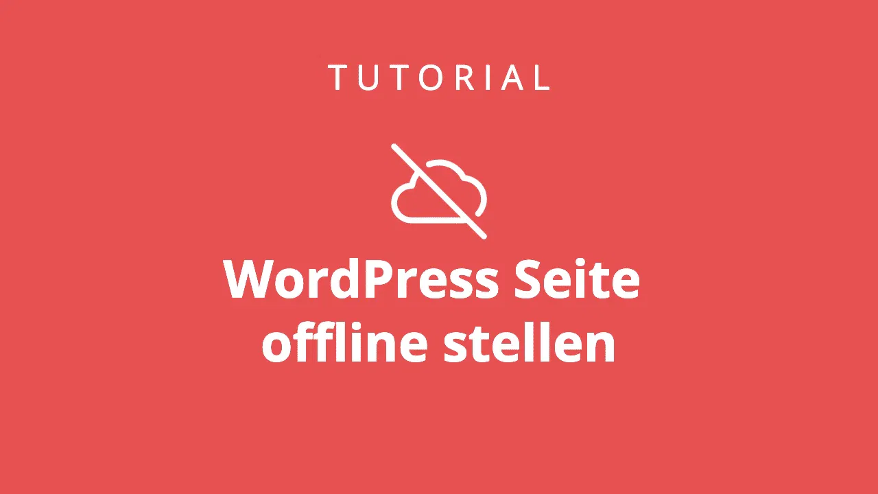 WordPress Seite offline stellen