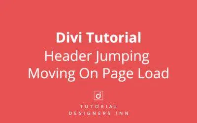 Divi Header Jumping / Moving On Page Load