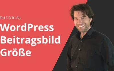 WordPress Beitragsbild Größe