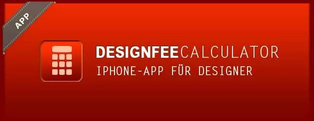 Design kalkulieren mit dem iPhone: Der „DesignfeeCalculator“