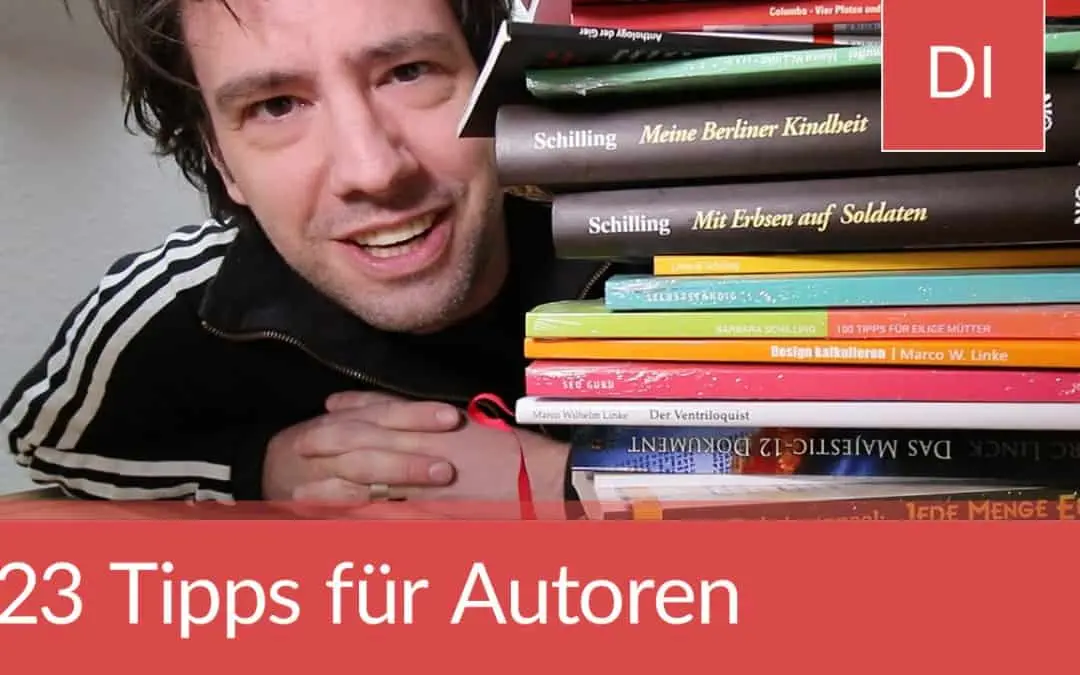 23 Tipps für Autoren und Autorinnen
