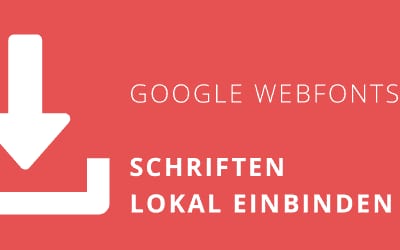Google Web Fonts DSGVO-konform einbinden