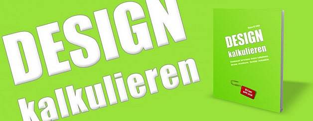 Design kalkulieren. Eine Buchvorstellung.