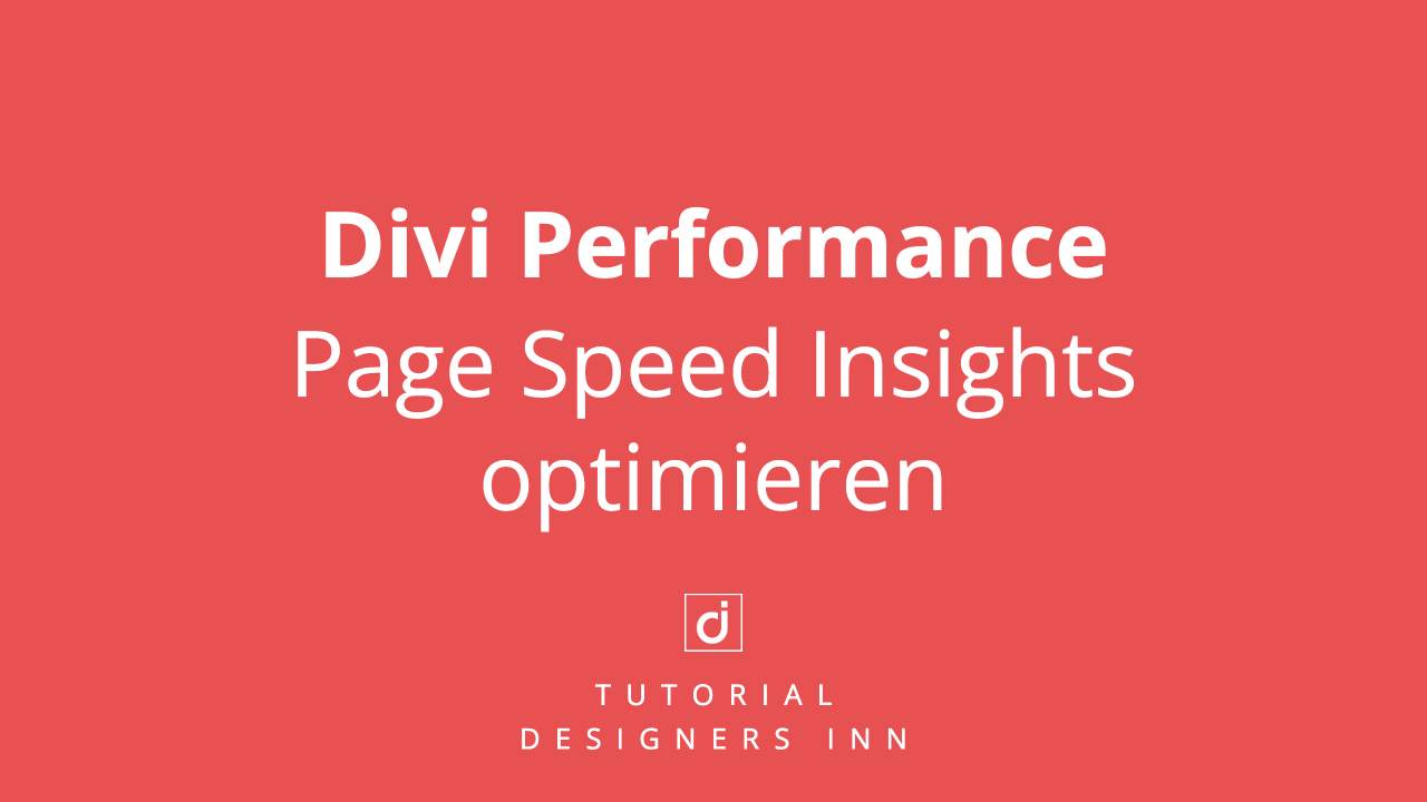 Divi Performance_ Page Speed Insights optimieren (1)