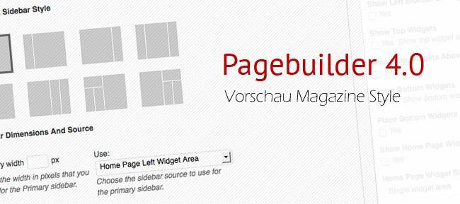 Pagebuilder 4: Landingpage, Blog oder WordPress Magazine Themes.